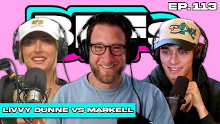 THE LIVVY DUNNE VS MARKELL FALLOUT - BFFs EP. 113