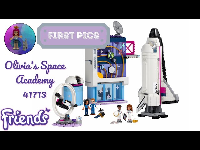 LEGO Friends Olivia's Space Academy First Pictures 41713 - YouTube