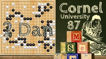 Cornel University 87 - 2 Dan Lesson - Go / Weiqi / Baduk