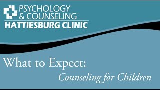 What to Expect: Counseling for Children
