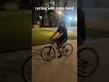 #LamheAnandKe  cycling with cross hand