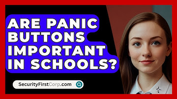 Are Panic Buttons Important In Schools? - SecurityFirstCorp.com
