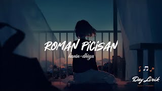 Roman Picisan  -  Hanin Dhiya  |  Slow & Reverb Version