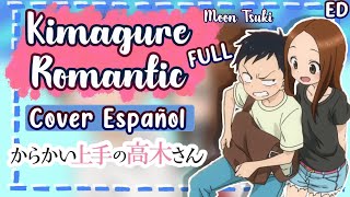 Download Kimagure Romantic / Karakai Jouzu No Takagi-san Ed 1 Full Cover Español Latino Video MP3 Kimagure Romantic / Karakai Jouzu No Takagi-san Ed 1 Full Cover Español Latino
