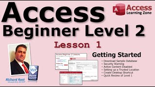 microsoft access beginner 2, lesson 01: getting started. security warning. trusted location. review.