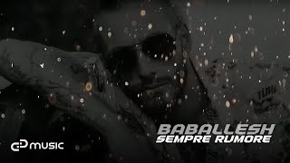 BABALLESH - Sempre Rumore (Lyric Video)