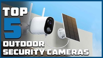 Top 5 Best Outdoor Security Cameras in 2025 | Expert Reviews, Our Top Choices
