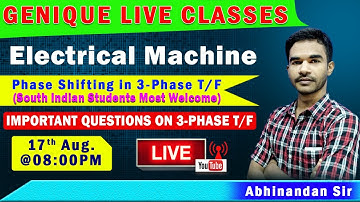 GATE 2021 IPHASE SHIFTING IN 3- PHASE T/F  I LIVE CLASSES I ELECTRICAL  MACHINES I Live at 08: 00 PM