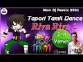 Tapori tamil dance  riva riva 2  new dj remix 2021  dj bulbul mixing dj amin kolkata