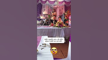 Mời người yêu cũ đến đám cưới và cái kết .