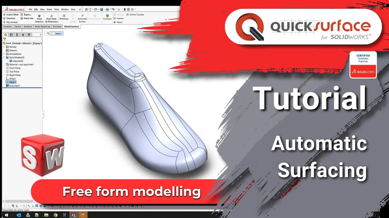 Free Form Modelling: QUICKSURFACE for SOLIDWORKS – Automatic Surfacing ...