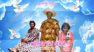 Homegoing Service of Mother Eva Sealy