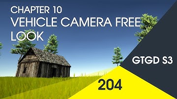 [204] Vehicle Camera Free Look - How To Make A Game