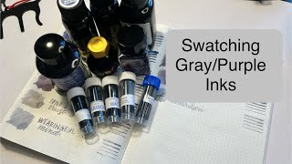 Ink Swatching - Gray/Purple Inks (and some outliers!)