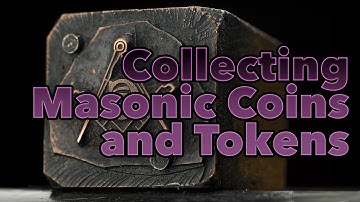 CoinWeek: Collecting Masonic Coins and Tokens. VIDEO: 2:39.