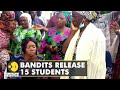 Bandits release 15 high school students after their parents agree to pay ransom to free them
