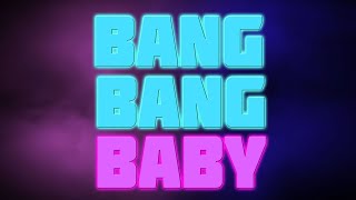 BANG BANG BABY - It's My Life By No Doubt