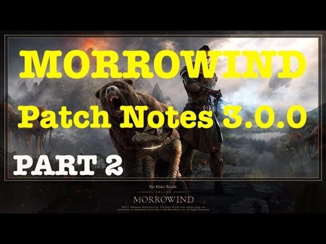 ESO Morrowind Update v3.0.0 Patch Notes Revealed