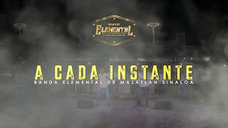 A Cada Instante - BANDA ELEMENTAL