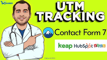 [Grabber Lab] End-to-end tracking UTMs in Contact Form 7 to CRM (HubSpot, Zoho, Keap etc.)