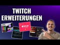 5 Erweiterungen für mehr Zuschauer auf Twitch