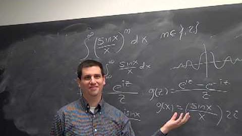 Math372 Fa2013 Lecture09: Accumulation Theorem, Integrals of (sin x / x)m for m in {1, 2}.