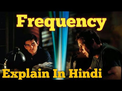 frequency-movie-explain-in-hindi-|-frequency-फिल्म-पूरी-कहानी-हिंदी-में.