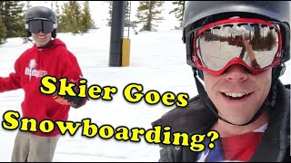 Expert Skier goes SNOWBOARDING?!! (WINTER PARK - MARY JANE May 2024)