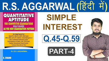 Simple Interest [PART-4] | RS Aggarwal Simple Interest [साधारण ब्याज] | Simple Interest in Hindi