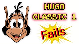 Hugo Classic 1 Fails | Hugo The Troll Failure Compilation