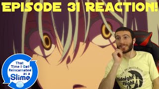 Despair! That Time I Got Reincarnated As A Slime: Episode 31 - Reaction!