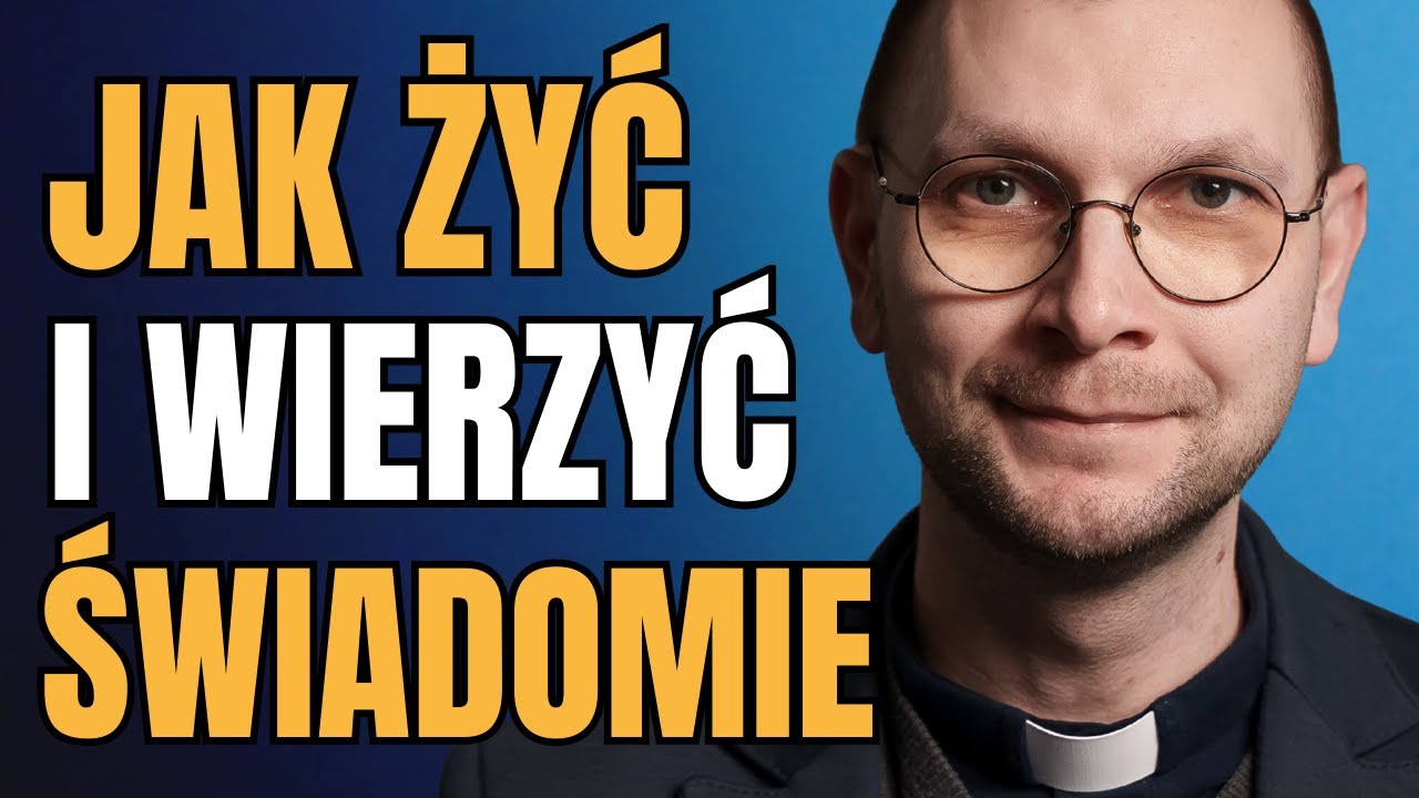 Jak wierzyć dojrzale w spolaryzowanym świecie? | Ks. Mateusz Szerszeń