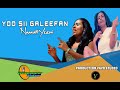 Naanati Yoomi Yoo Sii Galeefan New Ethiopian Oromo Music 2021 Official Video 