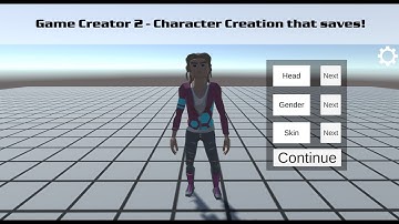 Game Creator 2 - Character Creator that saves!