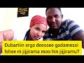 Dubartiin Erga Deessee Gadamessi Ishee Ni Jijjirama Moo Hin Jijjiramu Dubartiin Erga Deessee Gadamessi Ishee Ni Jijjirama Moo Hin Jijjiramu