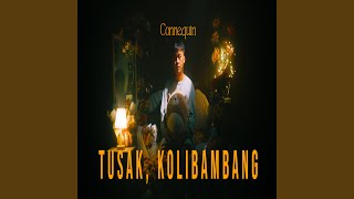 Tusak, Kolibambang