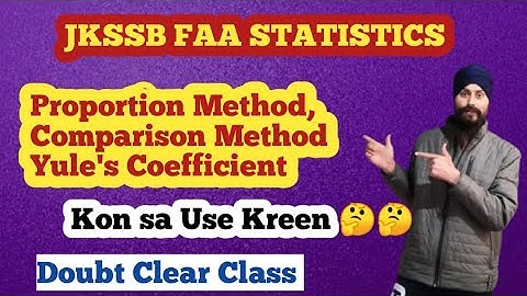 Comparison Method,Proportion Method, Yule