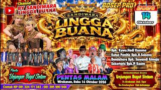 LIVE SANDIWARA LINGGA BUANA , Wirakanan, Rabu 14 Oktober 2026   PENTAS MALAM