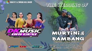Download lagu 🔴📡LIVE DK MUSIK | WEDDING MURTINI & BAMBANG | BGS AUDIO | JMS HD 02 I Sogan 16 Agustus 2025