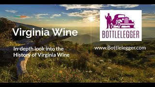 History of Virginia Wine