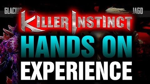 First Time Playing Killer Instinct 2013: Stay Tuned