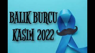 Balik Burcu Kasim 2022 Ikburcu Ikburçyorumları