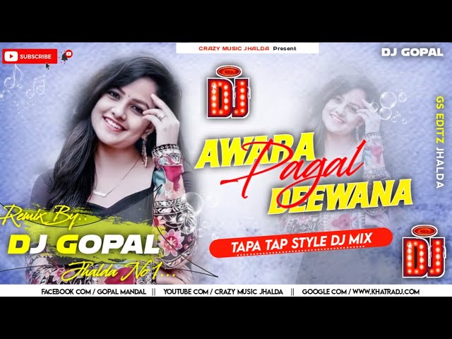 Dj Mihir Santari || Awara pagal Deewana v/s Tapa top || Old Is Gold || mix by DJ Gopal Remix