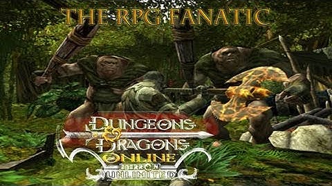 RPG Fanatic: Dungeons and Dragons Online Video Game Review (Free to play MMORPG)