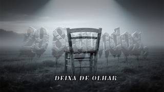 29-Segundos-deixa de olhar