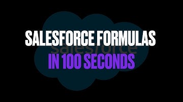 Salesforce Formulas in 100 Seconds