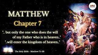 The Holy Bible | Matthew 7 | Do Not Worry I Audio Bible NIV