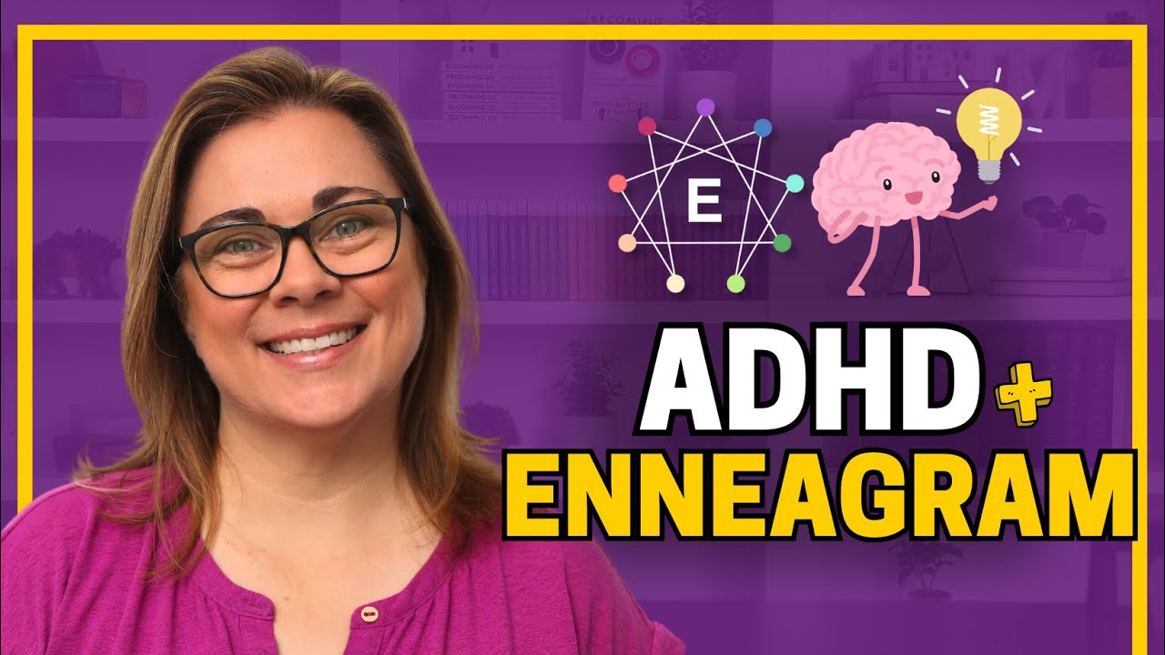 Episode 208  How ADHD Affects Your Enneagram Type w:ADHD Coaches