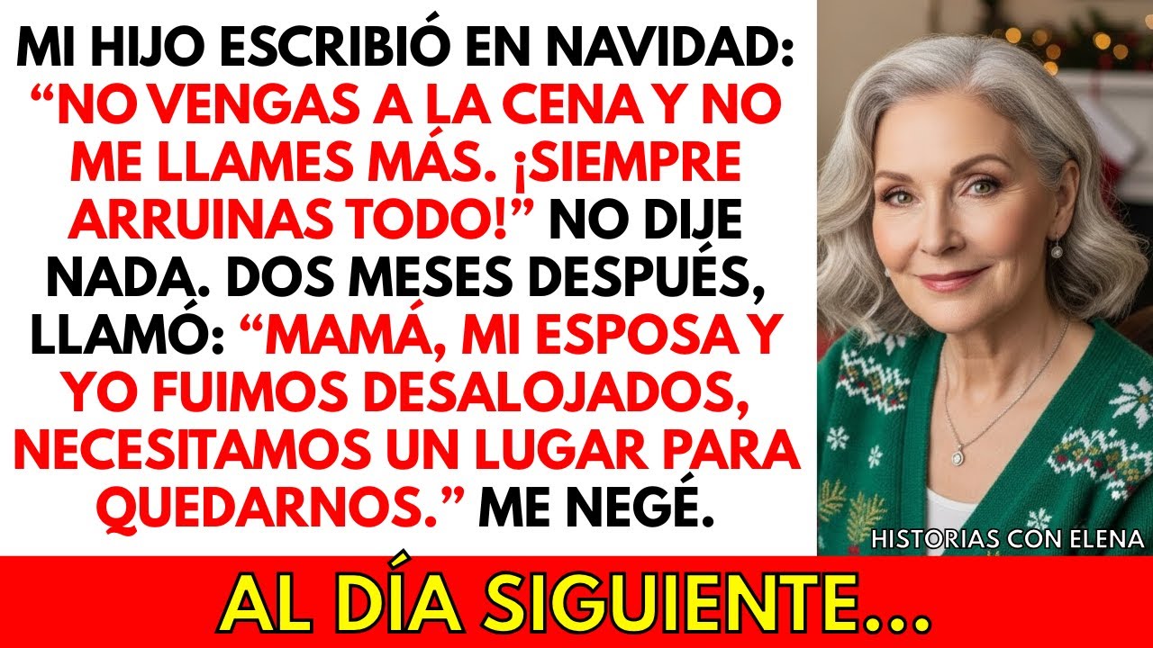 Mi HIJO me envió un mensaje en Navidad: “No vengas a la cena. Lo arruinas todo.” No respondí…