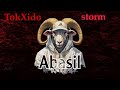 TokXido Ft Storm Abasil توكسيدو X ستورم اباسيل 